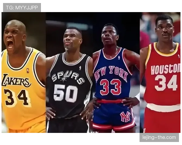 哈基姆·奥拉朱旺篮下背打与盖帽效率远超同期内线对手